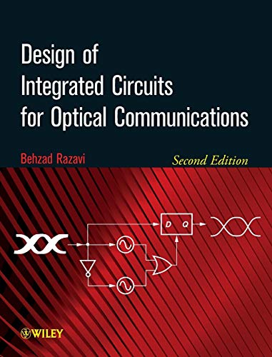 Design of Integrated Circuits for Optical Communications von Wiley